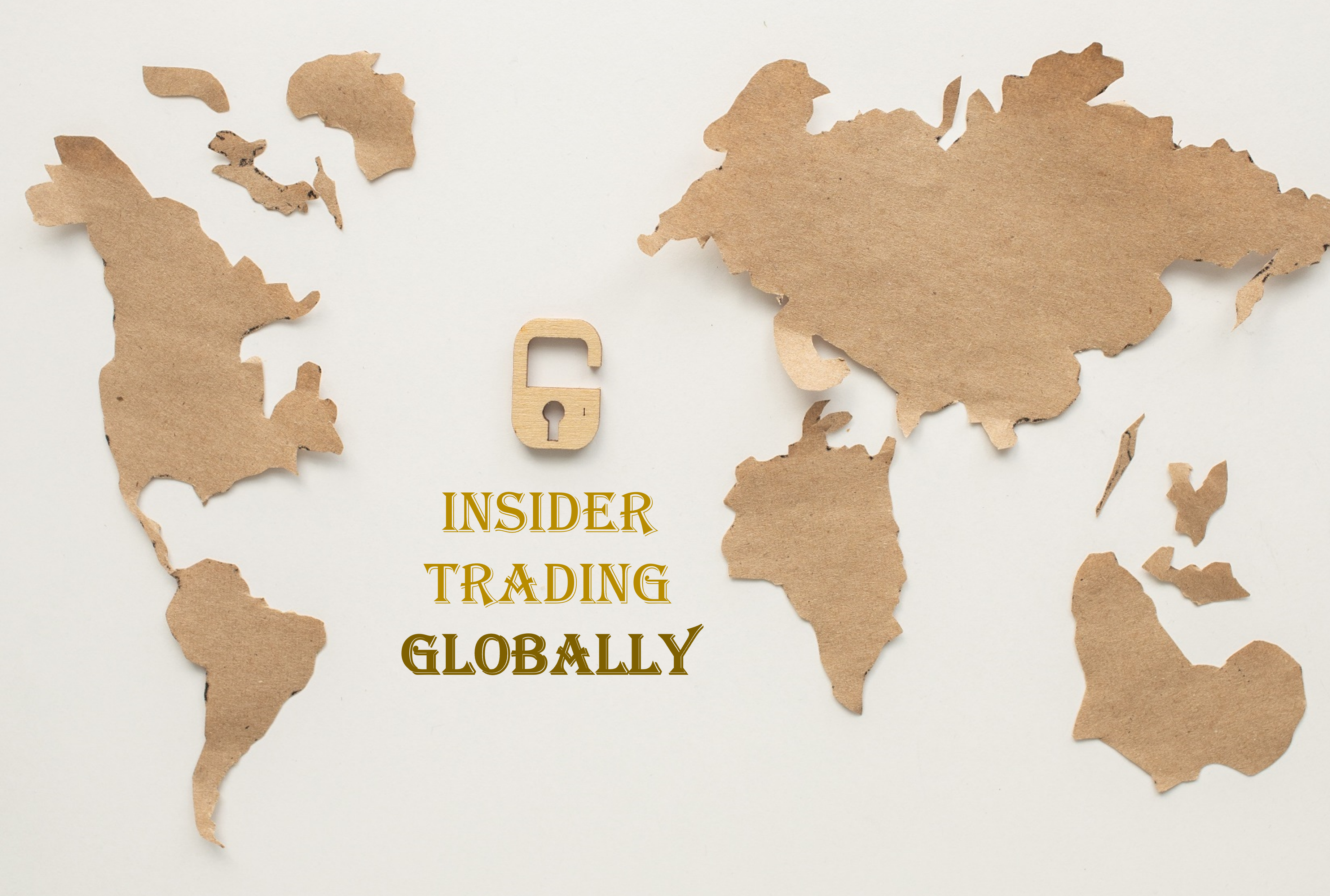 Insider Trading Litigations Globally