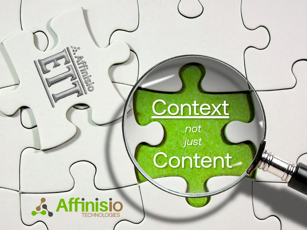 Magnifying glass over a green jigsaw piece reading "Context not just Content", beside a piece stamped Affinisio ETT, with the Affinisio Technologies logo