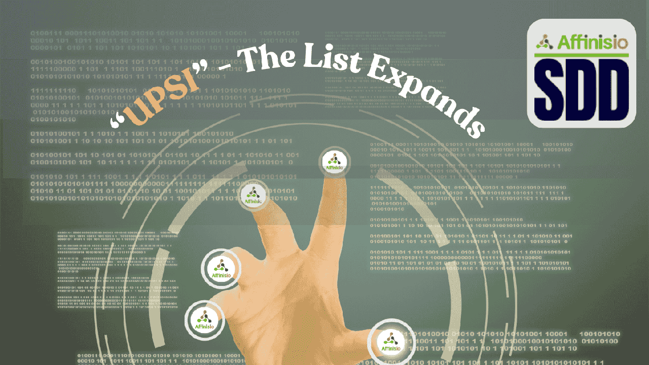 UPSI – The List Expands